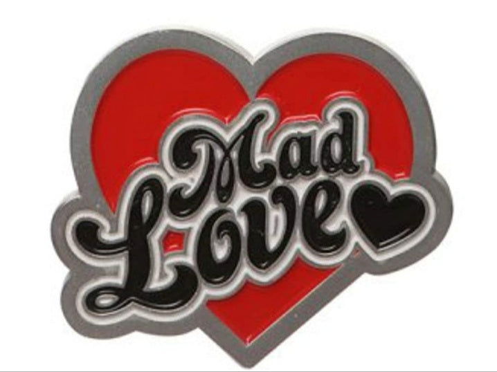 Harley Quinn Mad Love Pin Badge - The Geek In Me